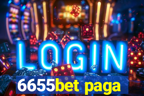 6655bet paga